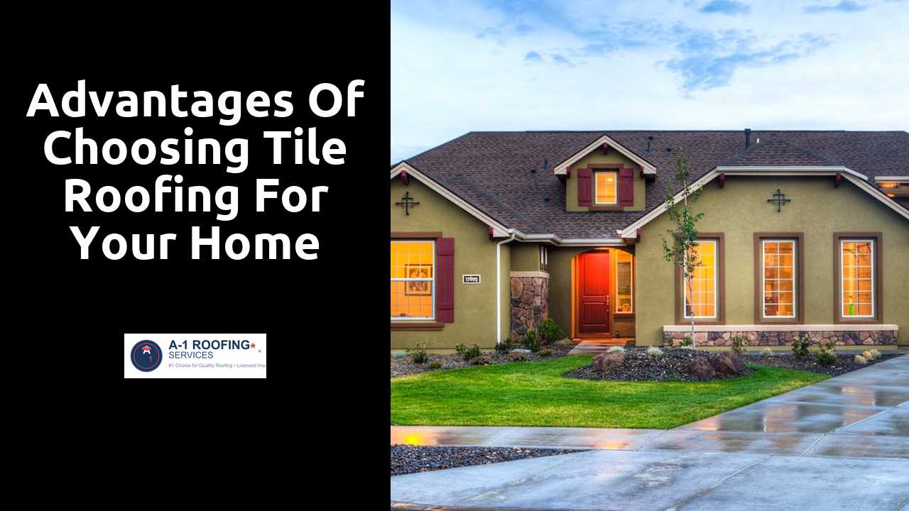 Advantages of Choosing Tile Roofing for Your Home