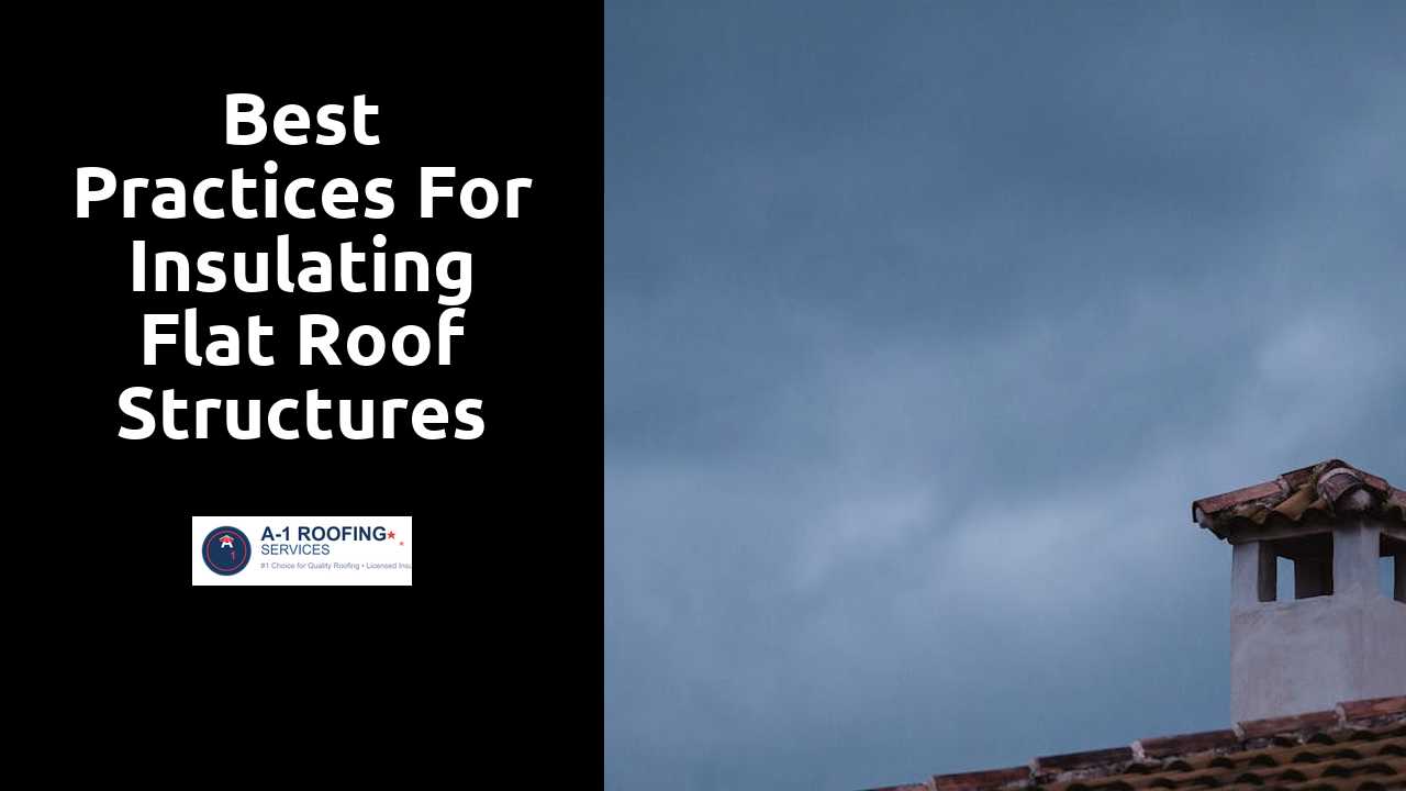 Best Practices for Insulating Flat Roof Structures
