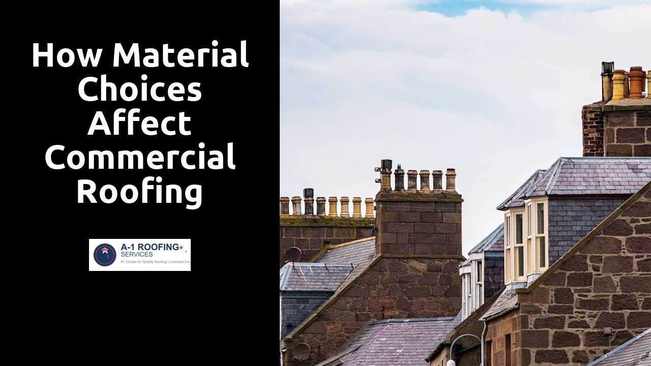 How Material Choices Affect Commercial Roofing Expenses