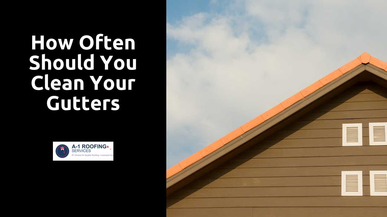 How Often Should You Clean Your Gutters