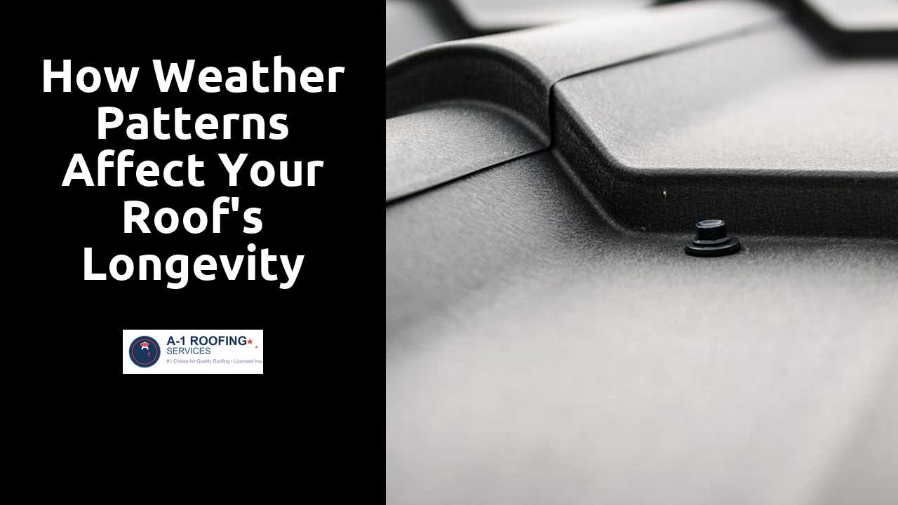 How Weather Patterns Affect Your Roof's Longevity