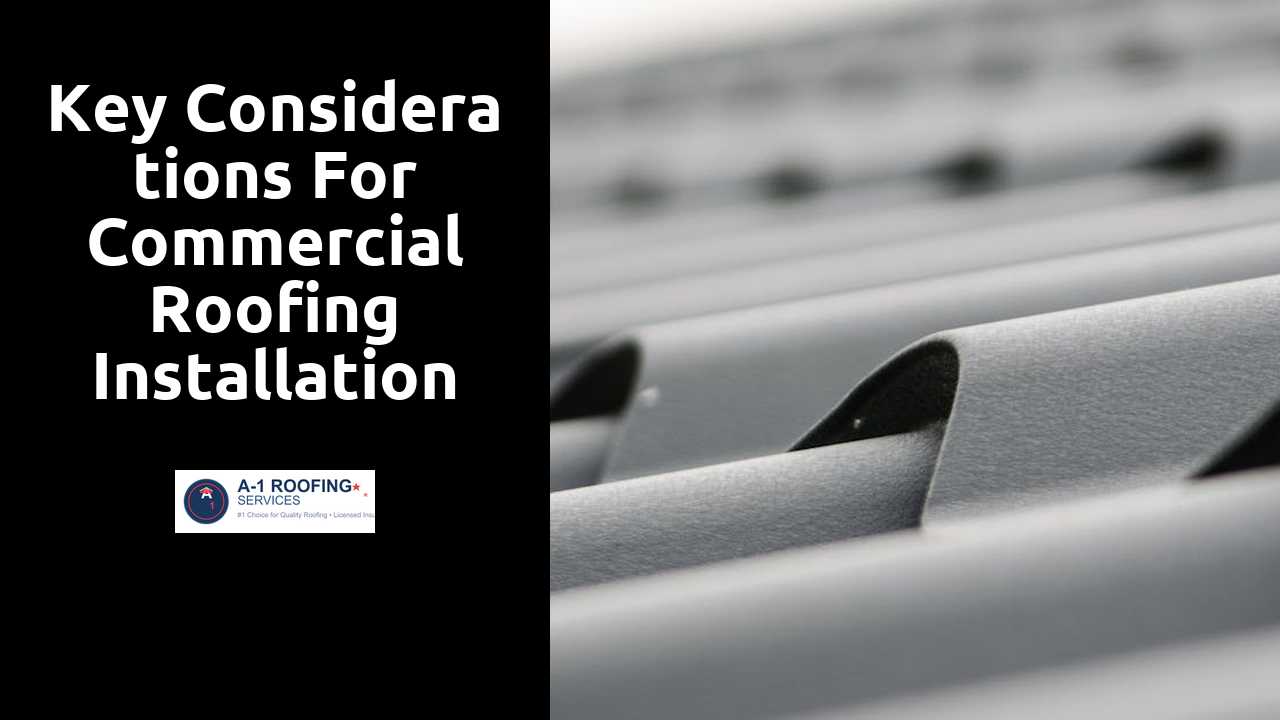 Key Considerations for Commercial Roofing Installation