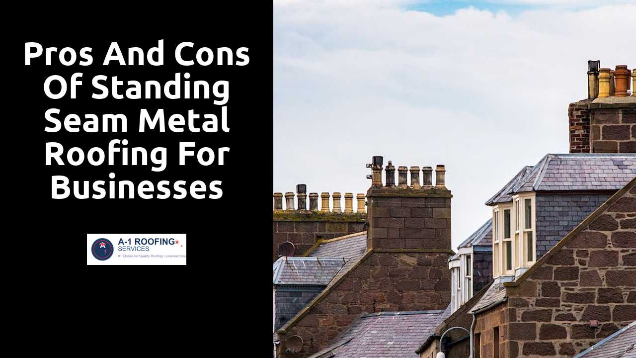 Pros and Cons of Standing Seam Metal Roofing for Businesses
