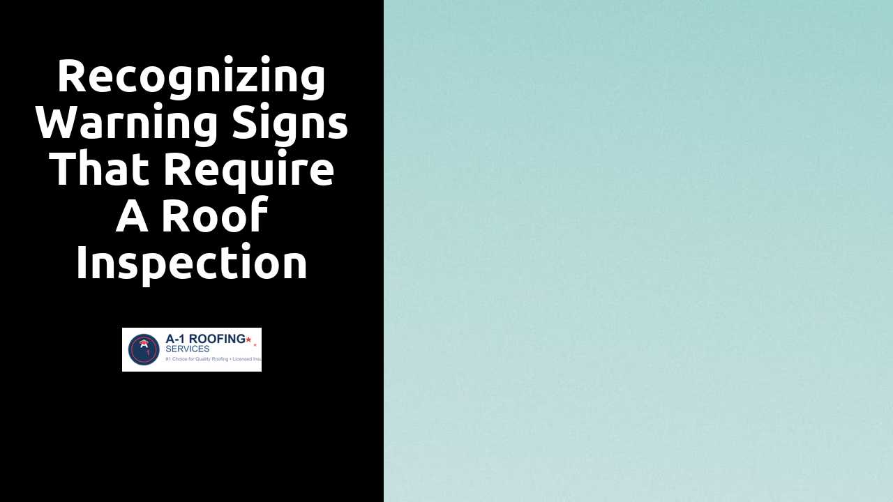 Recognizing Warning Signs That Require a Roof Inspection