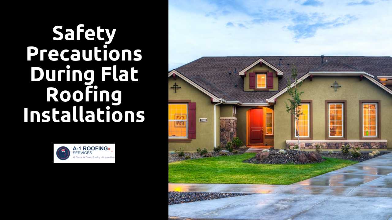 Safety Precautions during Flat Roofing Installations