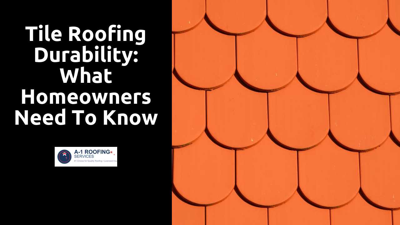 Tile Roofing Durability: What Homeowners Need to Know