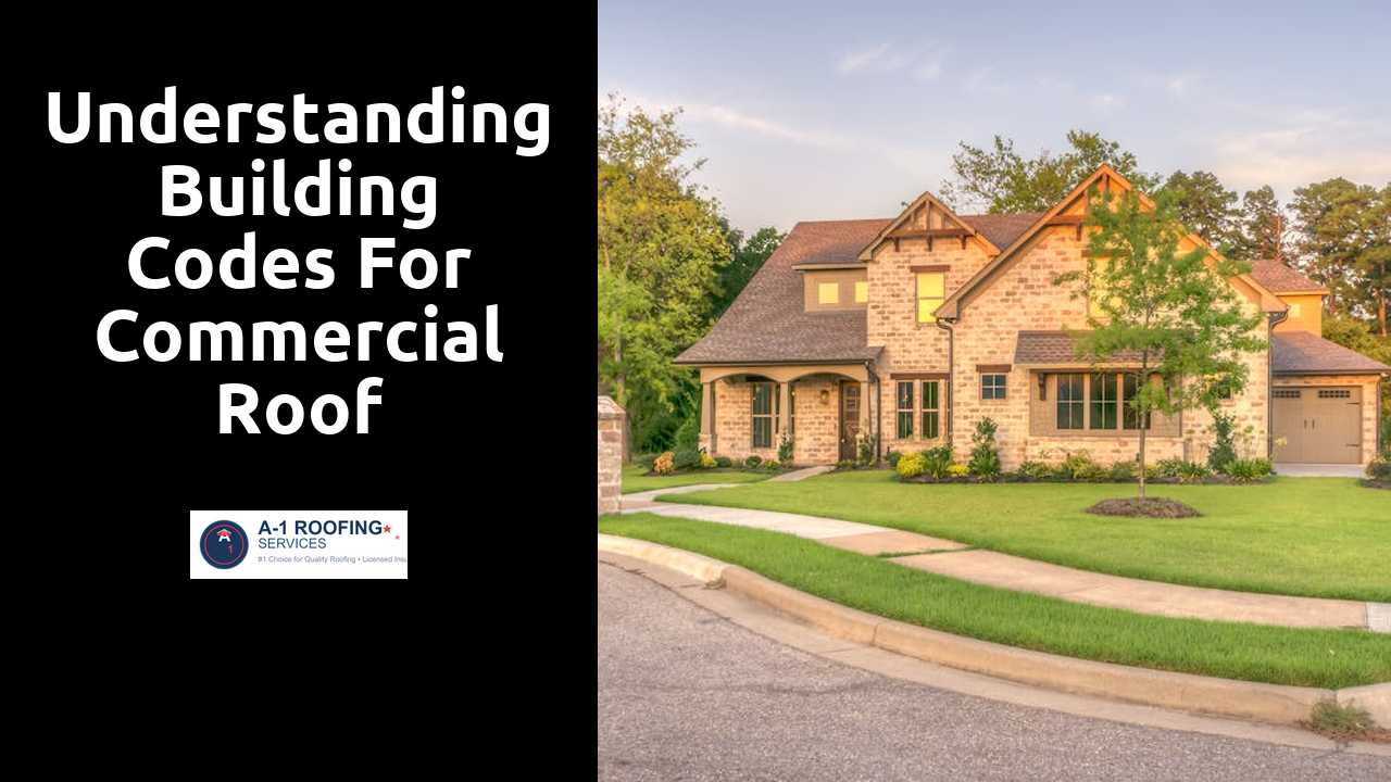 Understanding Building Codes for Commercial Roof Installation