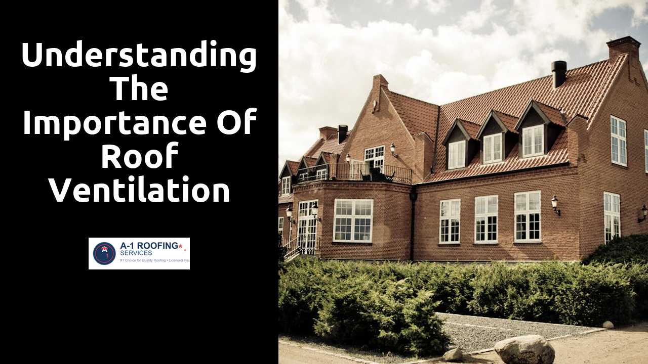 Understanding the Importance of Roof Ventilation in Energy Efficiency